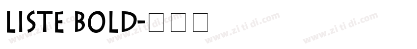 Liste Bold字体转换